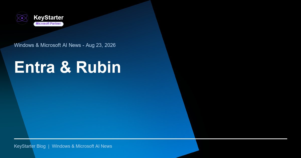 Microsoft corrects its Entra ID RCE status, ships Windows Insider builds and new Copilot-friendly memory controls, and receives first Vera Rubin systems.